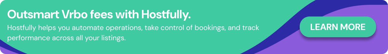 CTA to learn more about how Hostfully can save you money.